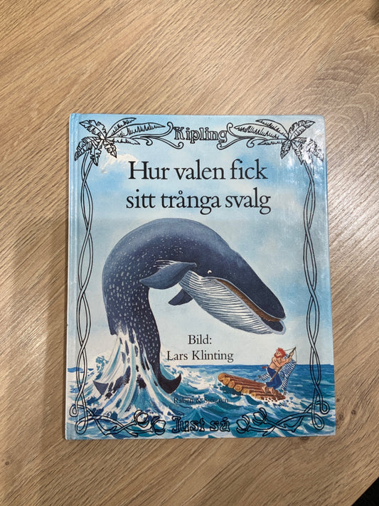 S Bok - Hur valen fick sitt trånga svalg